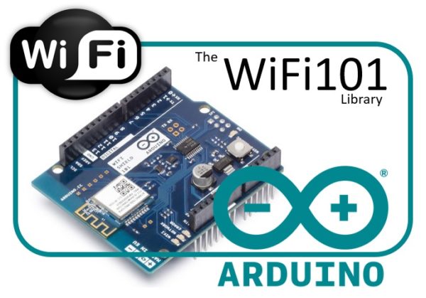 Programming WiFi On Arduino With The WiFi101 Library - Meccanismo Complesso