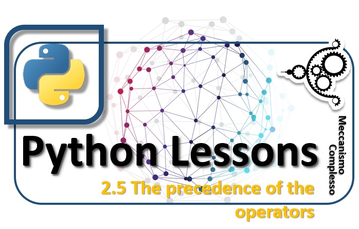 Python Lessons - 2.5 The precedence of the operators