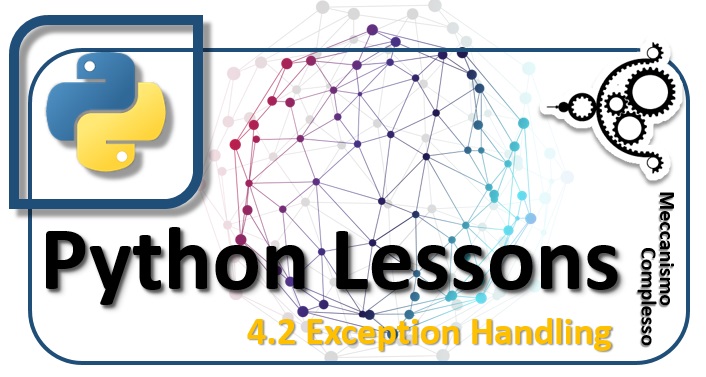 Python Lessons - 4.2 Exception Handling m