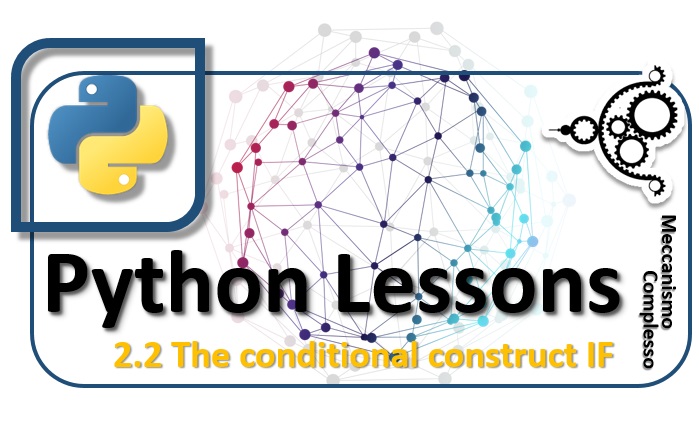 Python lessons - 2.2 The conditional construct IF m