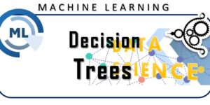 Machine-Learning-Decision-Trees