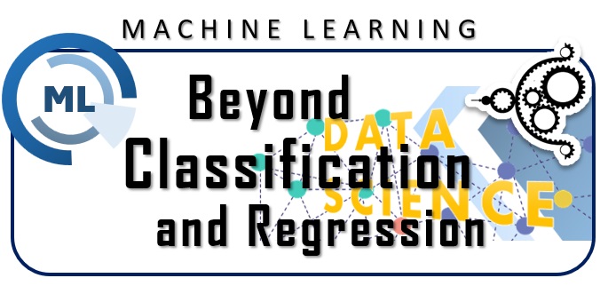 Beyond the classification and regression problems