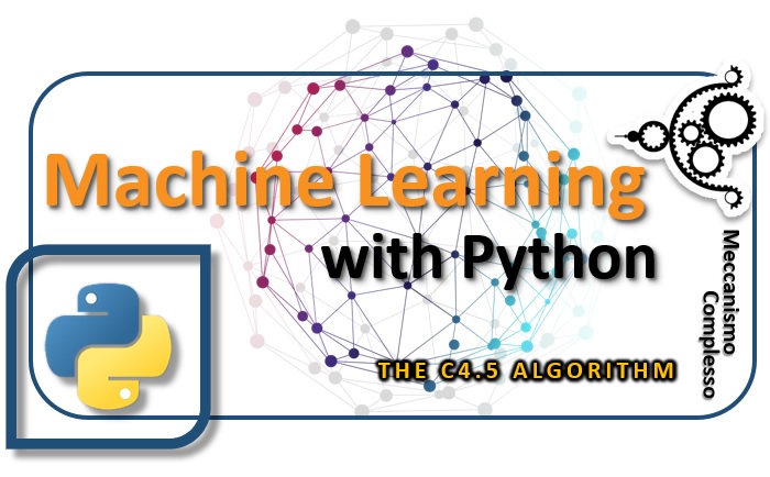 Machine Learning with Python - C4.5