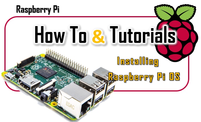 Installing Raspberry Pi OS