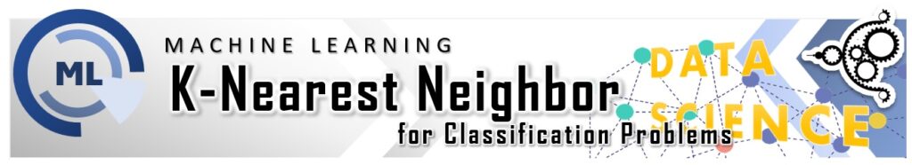 K-Nearest Neighbor for classification header