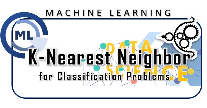 K-Nearest Neighbor for classification