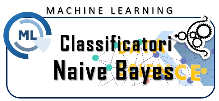 Classificatori Naive Bayes