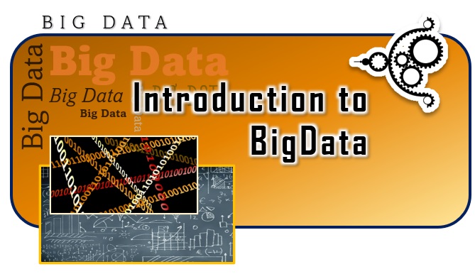 Introduction to BigData