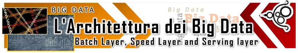 L'architettura dei Big Data header