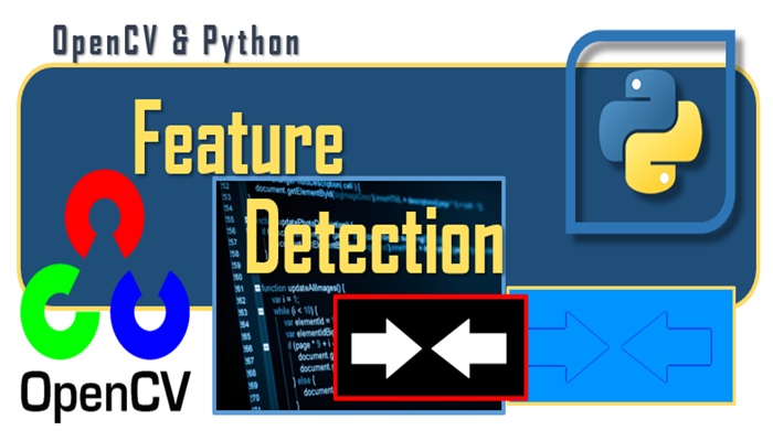 OpenCV & Python - Feature Detection