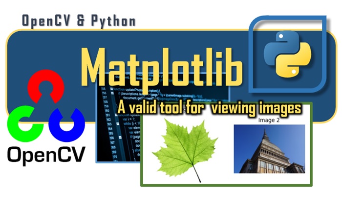 OpenCV & Python - the matplotlib library