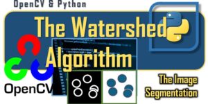 OpenCV - The watershed algoritm