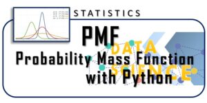 Probability Mass Function with Python