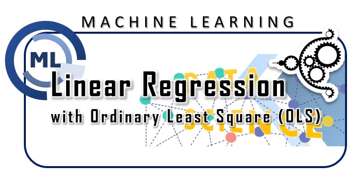 Linear Regression with Ordinary Least Square